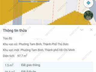 BÁN ĐẤT GÒ DƯA TAM BÌNH - NGANG GẦN 6 MÉT - TƯƠNG LAI 2 MẶT TIỀN KO LỘ GIỚI