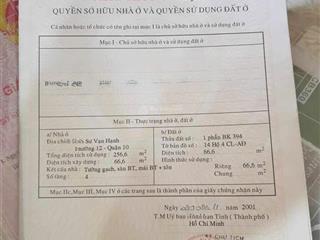 Chuyển đổi mục đích sử dụng cần bán gấp nhà mặt tiền sư vạn hạnh  33 tỷ