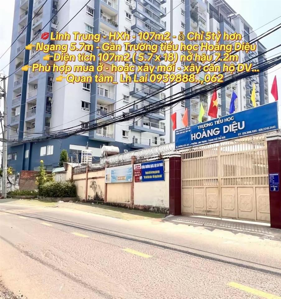 Linh trung  107m2  chỉ 5 tỷ 65. gần trường tiểu học hoàng diệu. hẻm ô tô