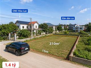 Đất hòa lạc 310m2. giá 1.4 tỷ. dân cư đông đúc. giao thông thuận tiện