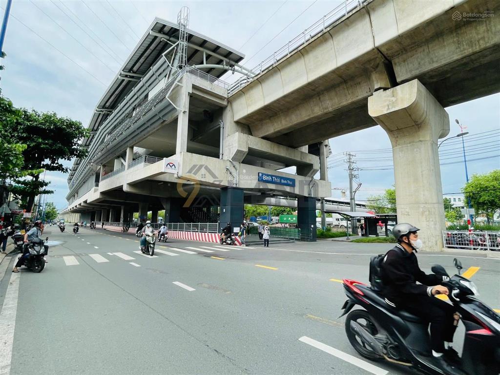 Bán gấp nhà ngay ga metro bình thái, đường 12 mét, dt 113,5m2, ngang 5m, giá chỉ 10,5 tỷ.
