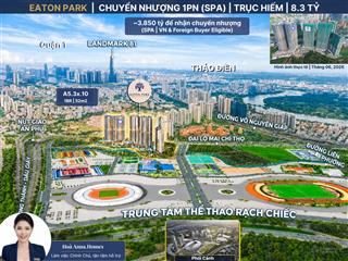 Eaton park 1pn spa chuyển nhượng | view rạch chiếc hiếm | ~3,85 tỷ nhận cn ngay