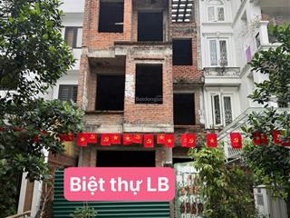 Cần bán biệt thự xây thô việt hưng long biên hà nội.