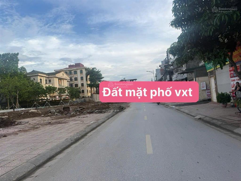 Cần bán đất mặt phố vũ xuân thiều sài đồng long biên hà nội.