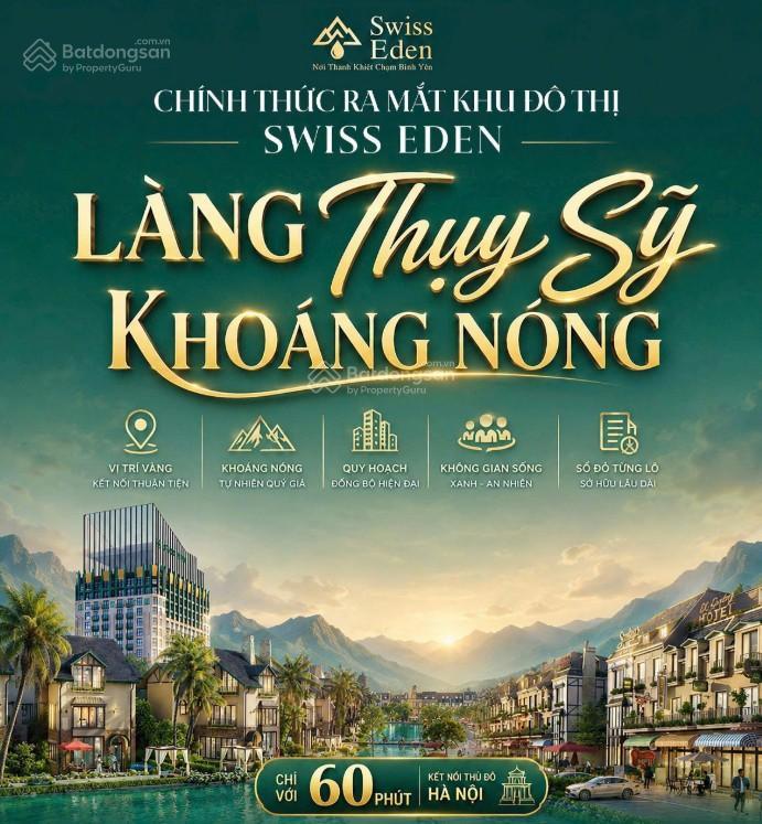 Ra mắt khu đô thị swiss eden  làng thụy sĩ khoáng chuẩn sống hiện đại giữa thiên nhiên trong lành
