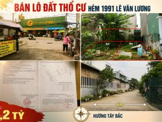 Bán gấp nền đất hẻm 1991 lê văn lương, nhơn đức, nhà bè  47,2m