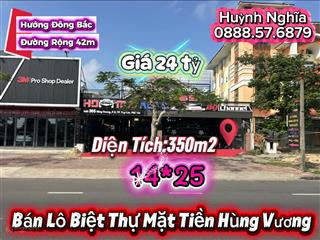 Bán lô biệt thự mặt tiền hùng vương