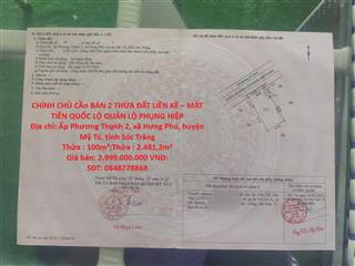 CHÍNH CHỦ CẦn BÁN 2 THỬA ĐẤT LIỀN KỀ – MẶT TIỀN QUỐC LỘ QUẢN LỘ PHỤNG HIỆP