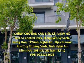 CHÍNH CHỦ CÀN BÁN CĂN LIỀN KỀ – VIEW HỒ Tại Eco Central Park, Đ.Nguyễn Sỹ Sách, Hưng Hòa,
