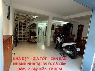 NHÀ ĐẸP – GIÁ TỐT – CẦN BÁN NHANH NHÀ TẠI D9 Đ. Gò Cẩm Đệm, P. Bảy Hiền, TP.HCM