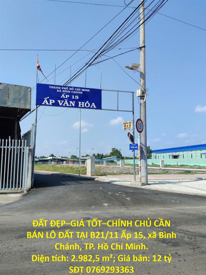 ĐẤT ĐẸP–GIÁ TỐT–CHÍNH CHỦ CẦN BÁN LÔ ĐẤT TẠI Ấp 15, xã Bình Chánh, huyện Bình Chánh TP.HCM