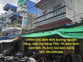 CHÍNH CHỦ BÁN NHÀ MẶT CHỢ NĂNG TĨNH – TRUNG TÂM TP. NAM ĐỊNH (CŨ) – VỪA Ở VỪA KINH DOANH