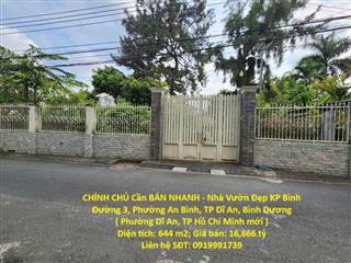 CHÍNH CHỦ Cần BÁN NHANH - Nhà Vườn Đẹp KP Bình Đường 3, Phường An Bình, TP Dĩ An, Bình