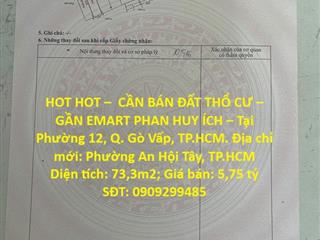 HOT HOT –  CẦN BÁN ĐẤT THỔ CƯ – GẦN EMART PHAN HUY ÍCH – Tại Phường 12, Q. Gò Vấp, TP.HCM