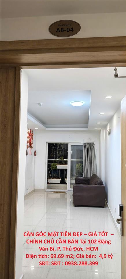 CĂN GÓC MẶT TIỀN ĐẸP – GIÁ TỐT  – CHÍNH CHỦ CẦN BÁN Tại 102 Đặng Văn Bi, P. Thủ Đức, HCM