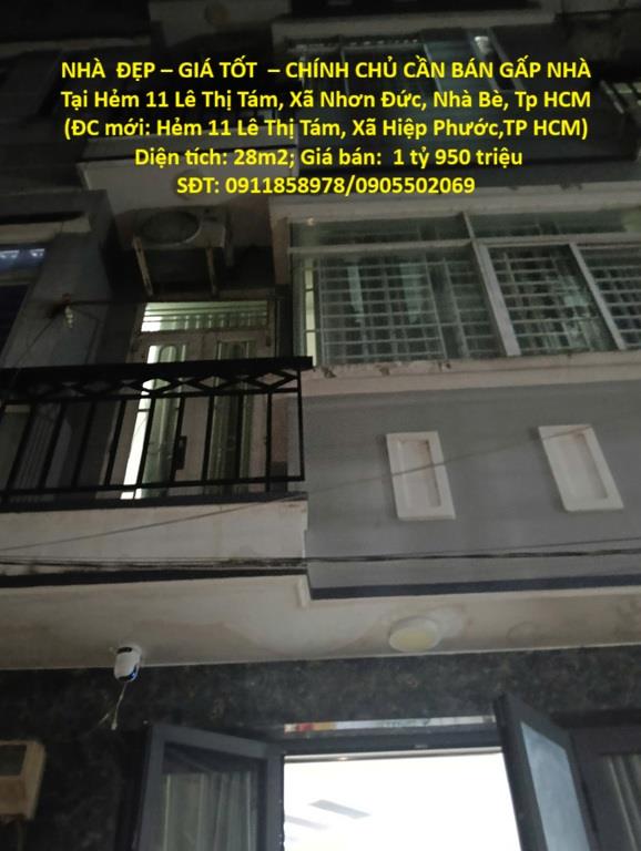 NHÀ  ĐẸP – GIÁ TỐT  – CHÍNH CHỦ CẦN BÁN GẤP NHÀ Tại Xã Nhơn Đức, Nhà Bè, TP Hồ Chí Minh