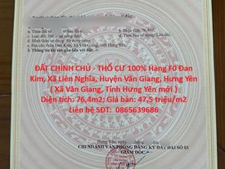 ĐẤT CHÍNH CHỦ - THỔ CƯ 100% Hàng F0 Đan Kim, Xã Liên Nghĩa, Huyện Văn Giang, Hưng Yên
