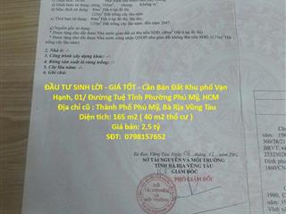 ĐẦU TƯ SINH LỜI - GIÁ TỐT - Cần Bán Đất Khu phố Vạn Hạnh, 01/ Đường Tuệ Tĩnh Phường Phú