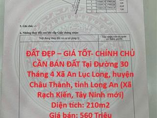 ĐẤT ĐẸP – GIÁ TỐT- CHÍNH CHỦ CẦN BÁN ĐẤT Tại Xã An Lục Long, Huyện Châu Thành, Long An