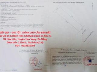 ĐẤT ĐẸP – GIÁ TỐT- CHÍNH CHỦ CẦN BÁN ĐẤT Tại Khu A, Xã Hòa Liên, Huyện Hòa Vang, Đà Nẵng
