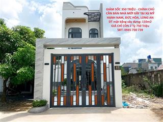 GIẢM SỐC 350 TRIỆU - CHÍNH CHỦ CẦN BÁN NHÀ MỚI XÂY TẠI Xã MỸ HẠNH NAM, ĐỨC HÒA, LONG AN