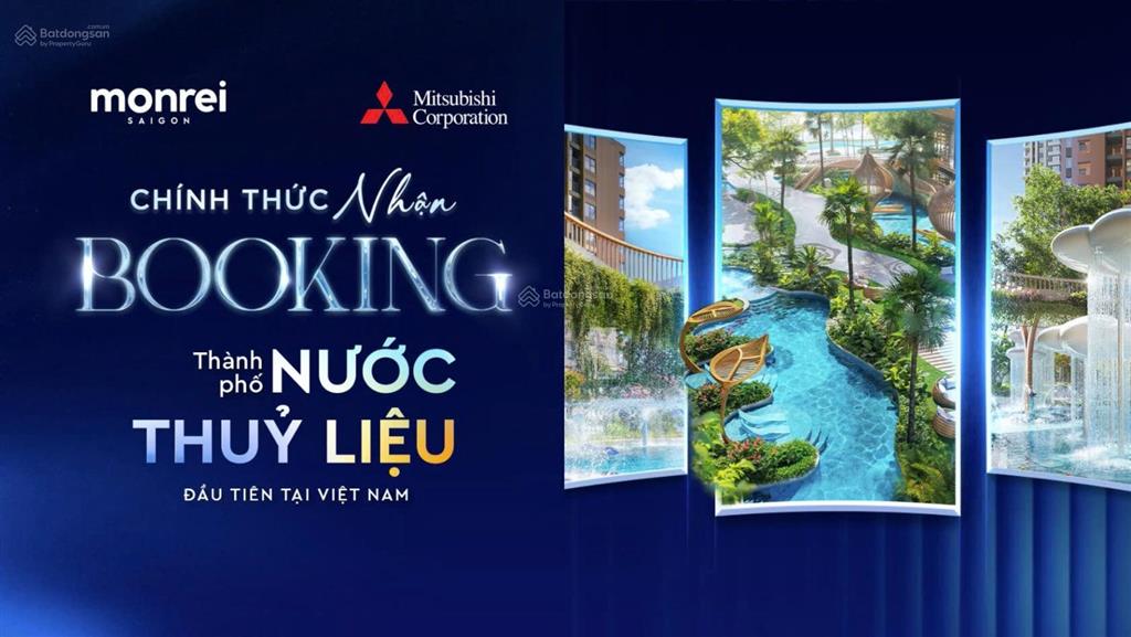 Đón đầu sóng hạ tầng đại lộ bình dương  booking gđ 1 monrei saigon chỉ 50 triệu (hoàn lại 100%)