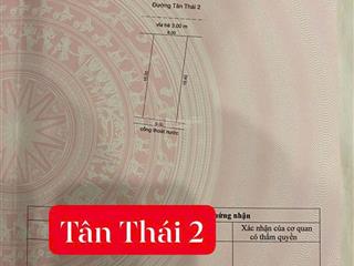 Bán lô đất mặt tiền đường tân thái 2, vị trí đẹp