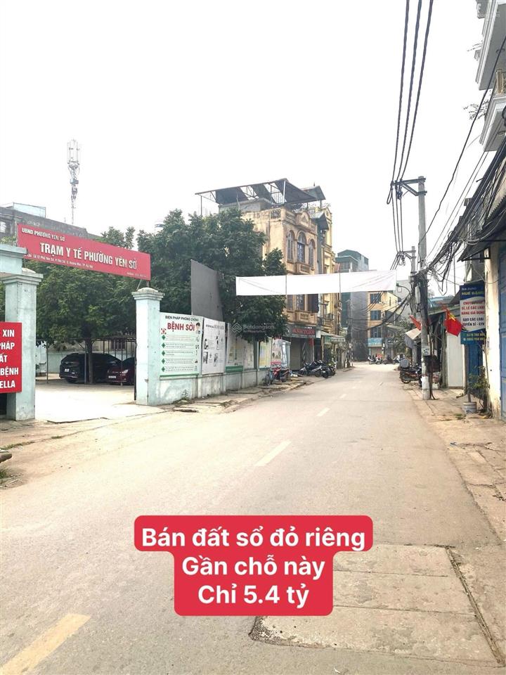 Đất sổ đỏ riêng, gần chợ yên sở, tam trinh, sau 1 nhà ra mặt phố, hơn 5 tỷ