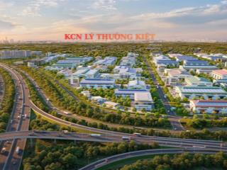 Kcn lý thường kiệt  số 1 tâm điểm đầu tư công nghiệp hưng yên  diện tích từ 1ha