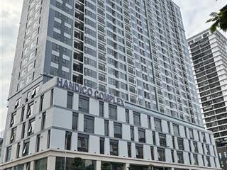 Bán duy nhất căn 2pn tầng 2x 70m trục 12 chung cư handico complex, 33 lê văn lương.  0961 940 ***
