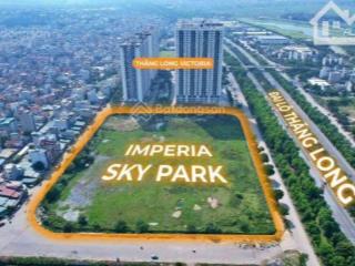 Mở bán imperia sky park hoài đức  chung cư cao cấp 6 tòa
