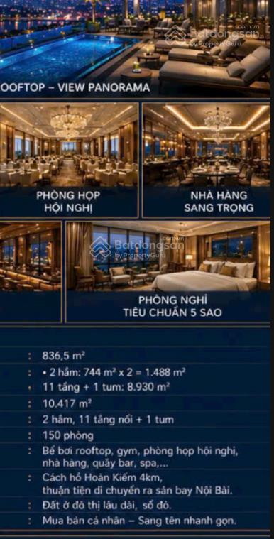 Bán tòa khách sạn 5 sao quận long biên 150 phòng 2 hầm, 11 tầng dt 836.5m2