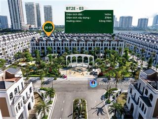 Hàng hiếm ciputra dt 140m² nội khu yên tĩnh đường 21.5m giá tốt view công viên
