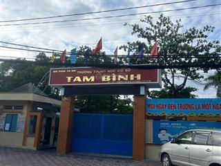 Bán đất đường số 10 ngay trường thcs tam bình sát vành đai 2 đang làm dt 9 x 14,3m  0932 683 ***