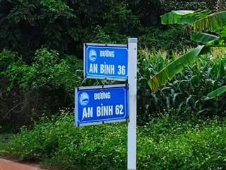Bán đất hai mặt tiền an bình 36 & an bình 62 vị trí cực kì đẹp và dễ đầu tư