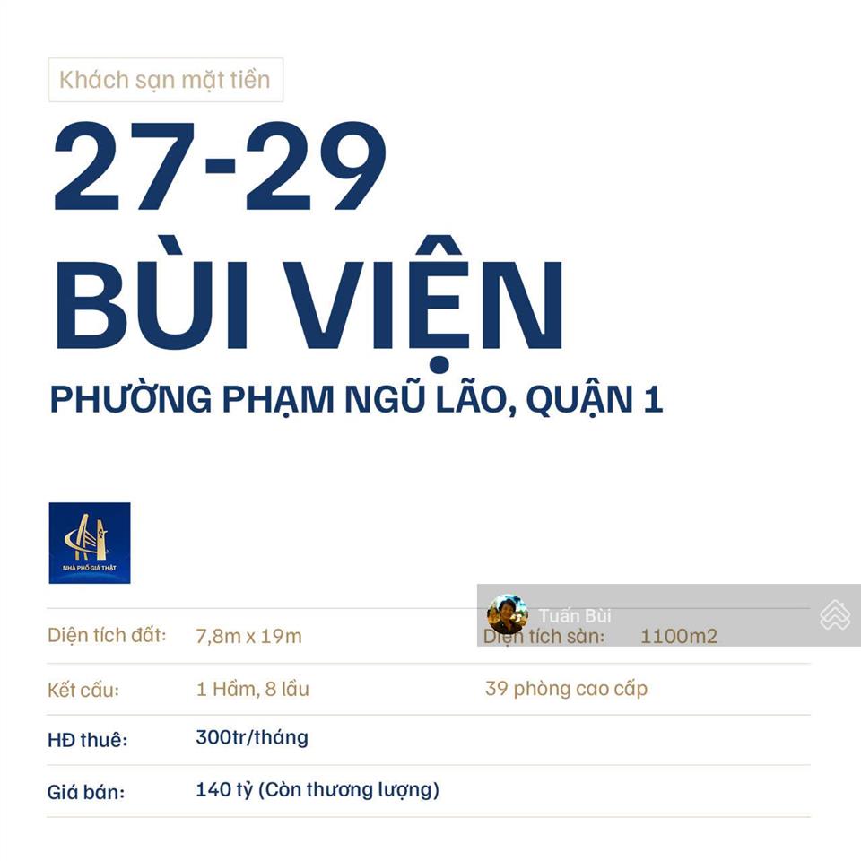 Khách sạn 27 29 bùi viện, 38 phòng, ngay ngã tư quốc tế, giá 138.6 tỷ tl