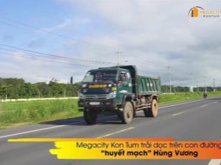 Bán đất nền dự án mega city kon tum giá ưu đãi 6,5 triệu / m2, 167 m2 ở đường quốc lộ 14e