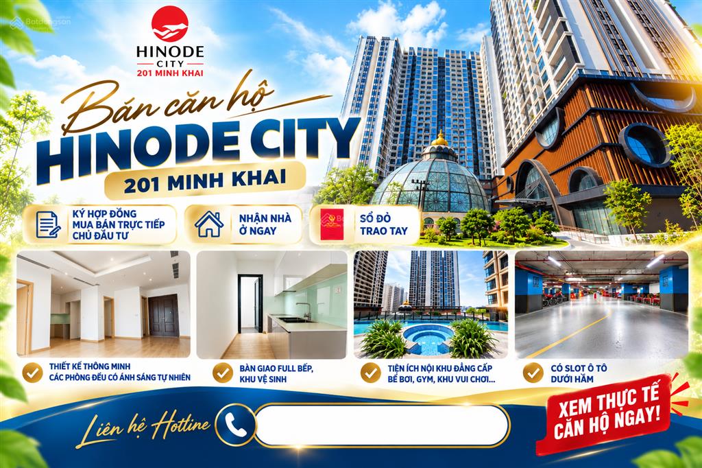 Hinode city 201 minh khai ký hđ trực tiếp cđt, sổ đỏ trao tay, nhận nhà ngay