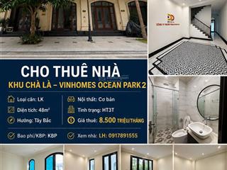 Cho thuê nhà hoàn thiện 3 tầng vinhomes ocean park 2 chỉ 8,5 triệu.  0917 891 ***