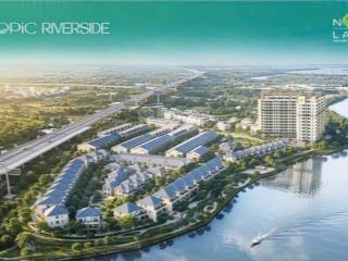 Novaland ra mắt căn hộ nghỉ dưỡng tropic riverside tại khu tod long trường