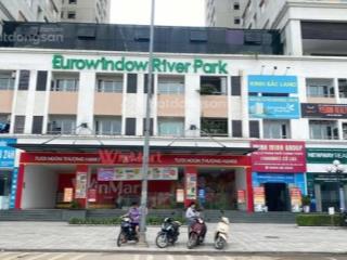Chính chủ cần bán shophouse eurowindow river park có sổ đỏ view nội khu giá 45 triệu/1m2