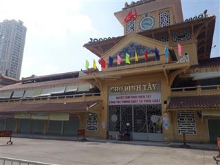 Bán vị trí kd mt chợ bình tây. đường chu văn an.p2.q6. giá 19 tỷ.