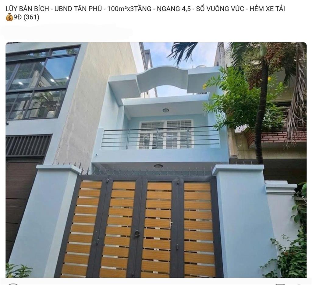 Lũy bán bích  ubnd tân phú  100m2x3tầng  ngang 4,5m  sổ vuông vức  hẻm xe tải 9 tỷ