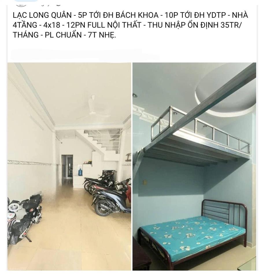 Lạc long quân  5p tới đh bách khoa  10p tới đh ydtp  nhà 4 tầng  4x18  12pn full nội thất