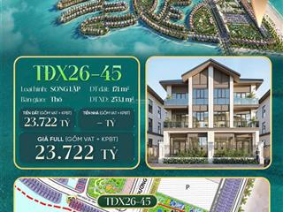 |thanh toán trước 11 tỷ++|sở hữu ngay song lập 253m2 view công viên, tựa biển, htls 0% trong 5 năm!