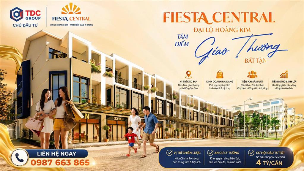 NHÀ PHỐ  FIESTA CENTRAL BÌNH DƯƠNG  ĐỐI DIỆN TRƯỜNG THCS – THPT LÊ THÁNH TÔNG 0987663865