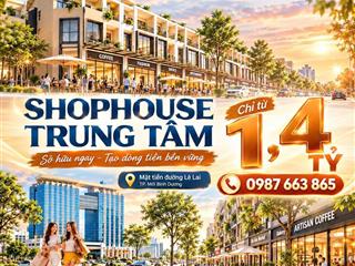SỞ HỮU SHOPHOUSE FIESTA CENTRAL 2 MẶT TIỀN TRUNG TÂM TP MỚI BÌNH DƯƠNG–0987663865 CƠ HỘI
