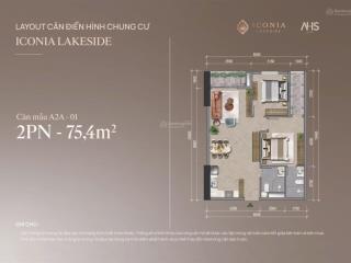 Gấp! bán căn 2pn tại iconia lakeside 54 tố hữu giá tốt nhất thị trường chiết khấu ưu đãi cực khủng