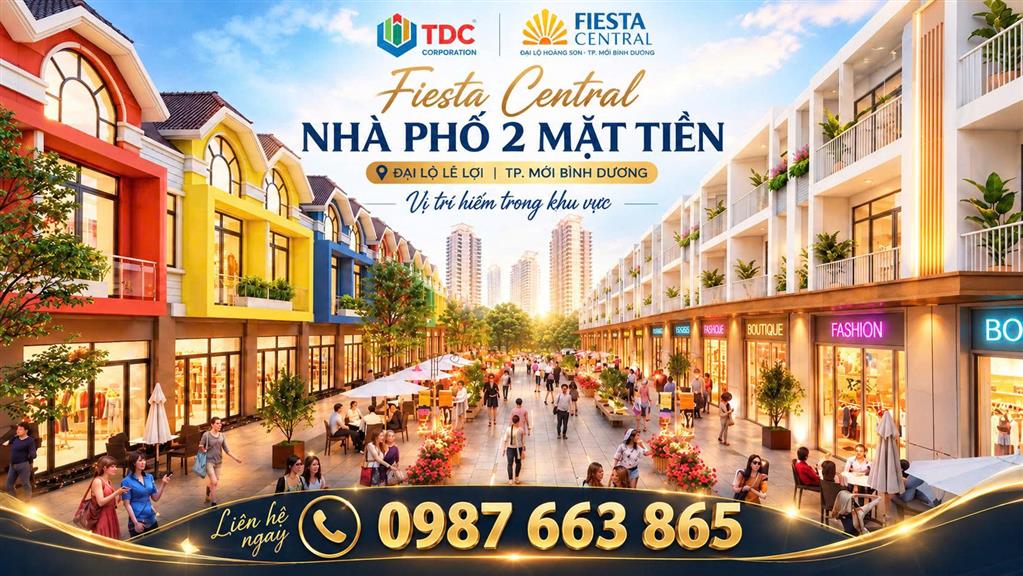 CÓ 4-5 TỶ XUỐNG TIỀN NGAY SỞ HỮU NHÀ PHỐ FIESTA CENTRAL BÌNH DƯƠNG THU DÒNG TIỀN 30