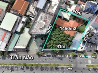 Bán nhà đất mặt tiền trần não, quận 2. diện tích 40 x 41m, công nhận 1450m2. giá 900 tỷ.